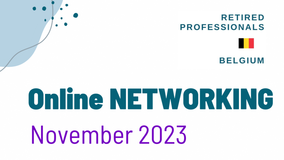 Retired Professionals Belgium Networking November 2023