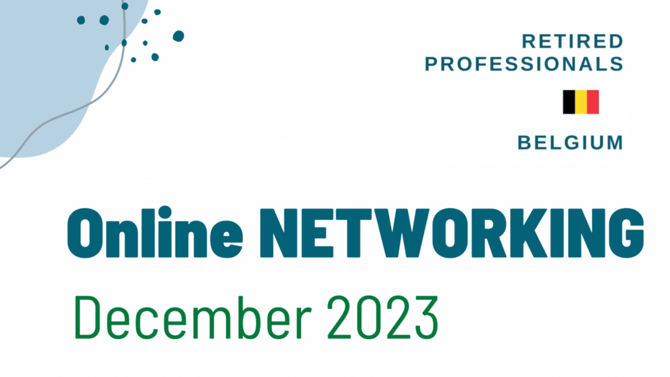 Retired Professionals Belgium Networking December 2023