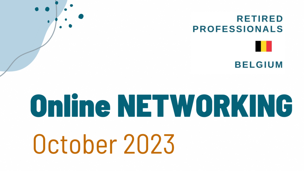 Retired Professionals Belgium Networking October 2023